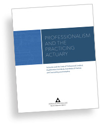 Professionalism and the Practicing Actuary
