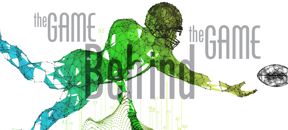 The Game Behind the Game: Data analytics, the NBA, MLB, and NFL—is football behind the times?
