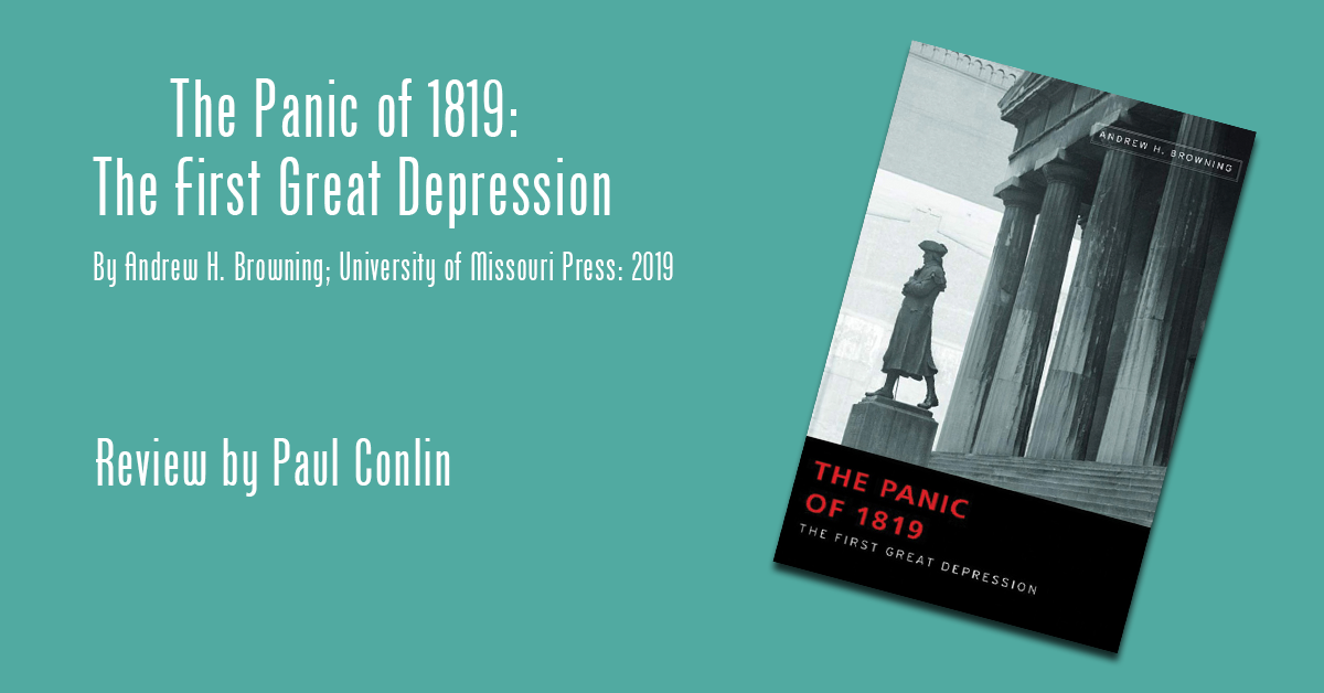 The Panic of 1819: The First Great Depression