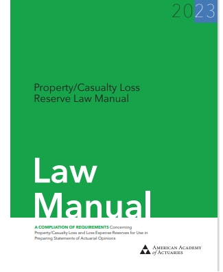 Property/Casualty Loss Reserve Law Manual 2025