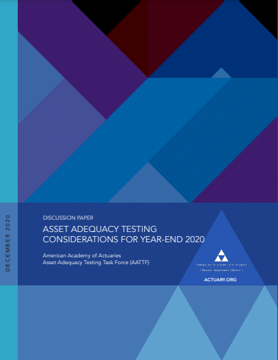Asset Adequacy Testing Considerations for Year-End 2020