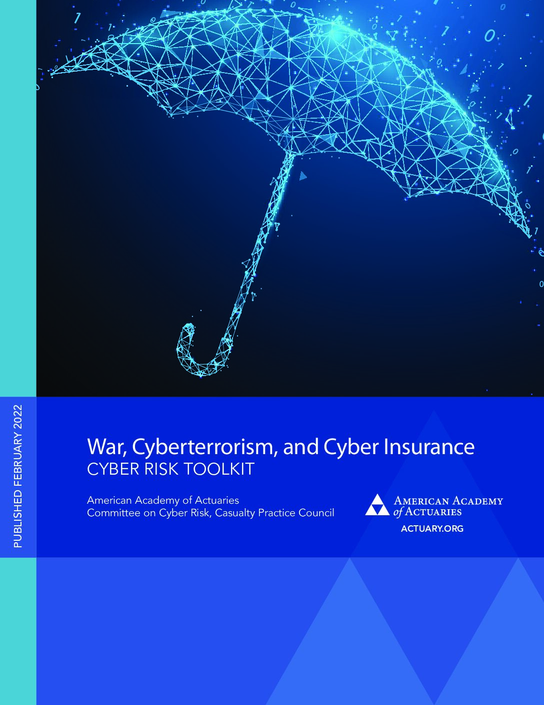 War, Cyberterrorism, and Cyber Insurance