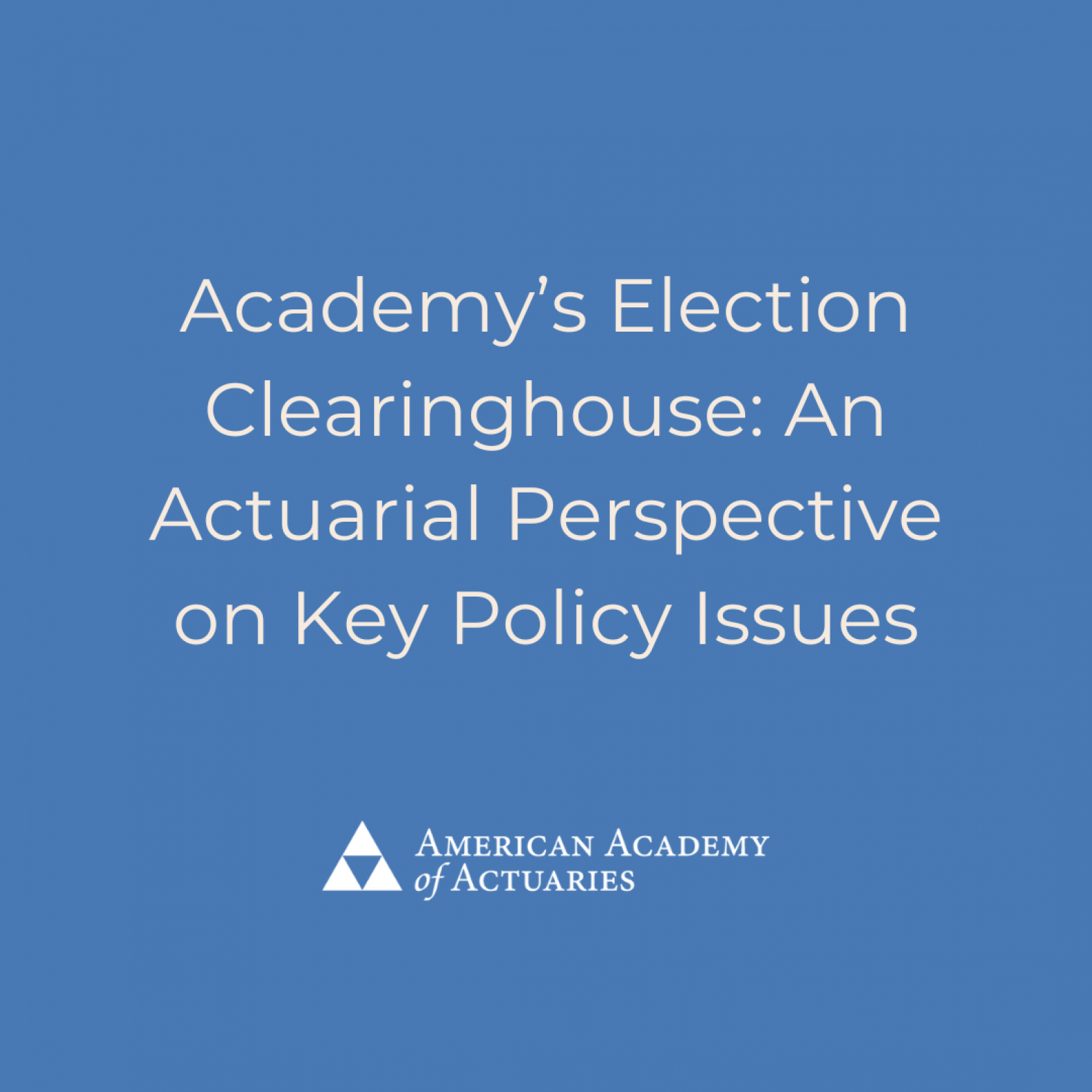 Introducing the Academy’s Election 2024: Issues Clearinghouse