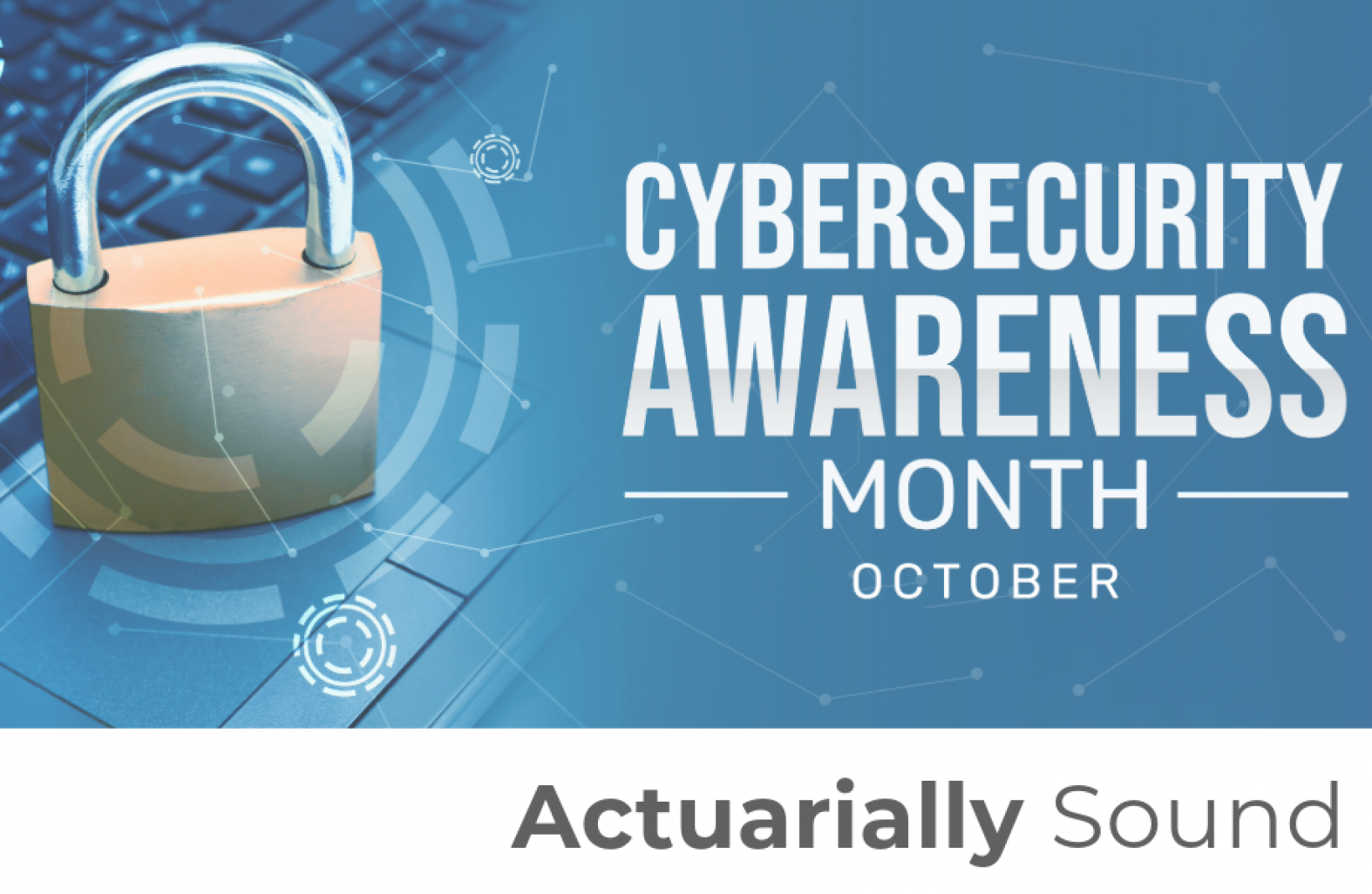 Don’t Be Scared! Cybersecurity Awareness Month Serves as a Reminder of Threats