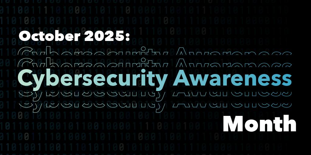 Cybersecurity Awareness Month
