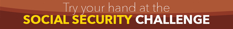 Try your hand at the Social Security Challenge