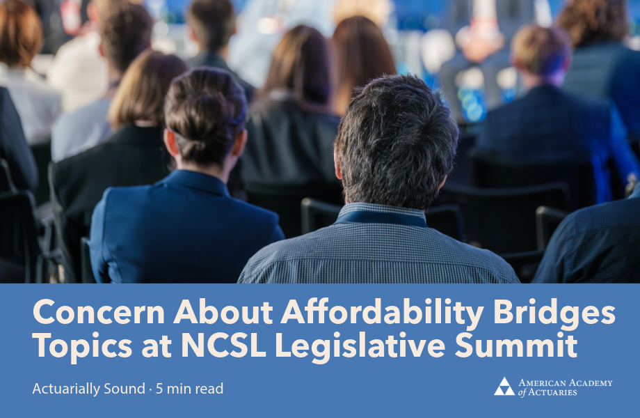 Concern About Affordability Bridges Topics at NCSL Legislative Summit 