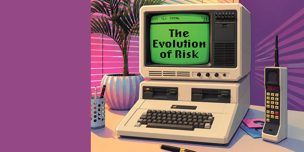 The Evolution of Risk