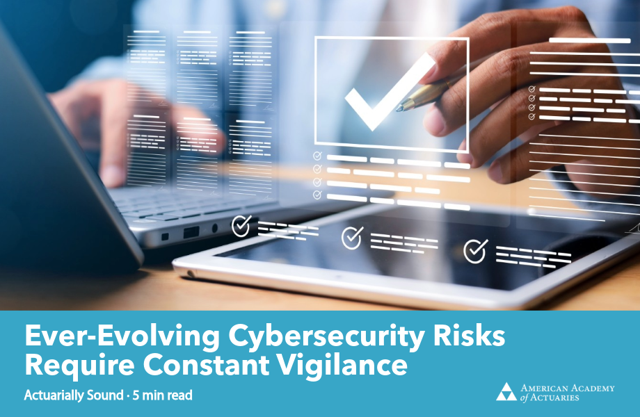 Ever-Evolving Cybersecurity Risks Require Constant Vigilance 